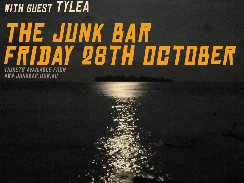 Upcoming show @ the Junk Bar Upcoming show @ the Junk Bar